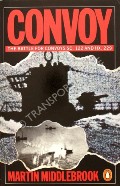 Convoy - The Battle for Convoys SC. 122 and HX. 229 by MIDDLEBROOK, Martin 